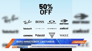 Promociones especiales de Óptica Meister en la Expo Ministerios Cristianos 2022