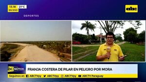 Franja costera de Pilar en peligro de mora - ABC Noticias - ABC Color