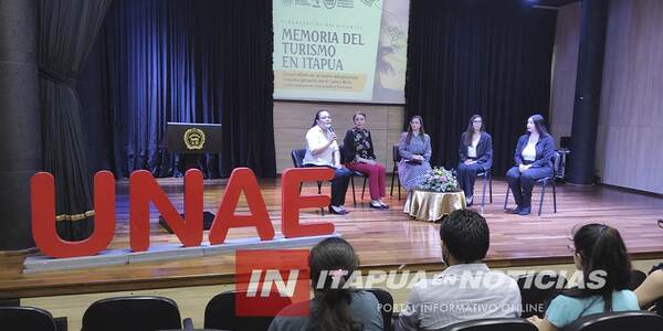 «MEMORIAS DEL TURISMO EN ITAPÚA» SE PRESENTÓ EN LA UNAE 