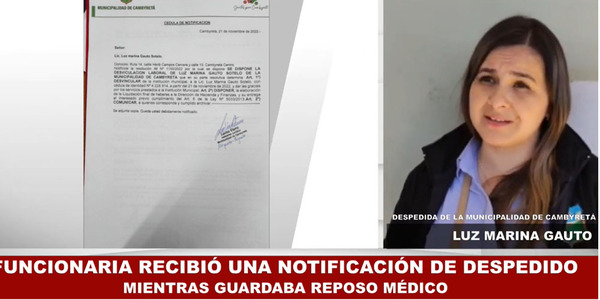 DENUNCIAN PERSECUCIÓN Y DESPIDOS MASIVOS EN MUNICIPIO DE CAMBYRETÁ