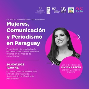 Periodistas y comunicadoras debatirán sobre la situación de las trabajadoras de prensa en el país - .::Agencia IP::.