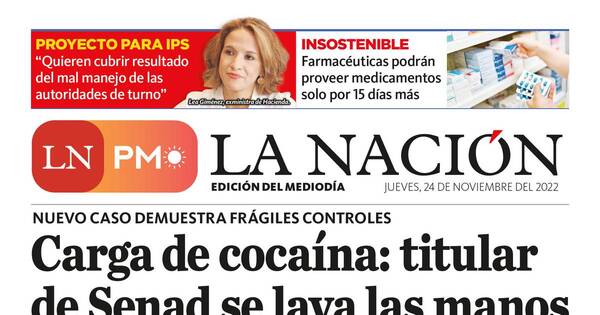 La Nación / LN PM: edición mediodía del 24 de noviembre