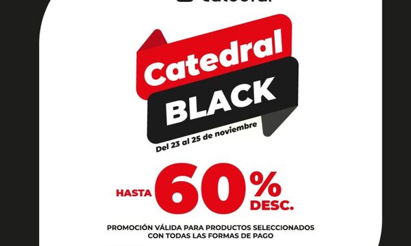 Farmacia y Perfumería Catedral, ofrece DESCUENTOS IMPERDIBLES en su edición CATEDRAL BLACK
