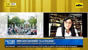 Mercado navideño ‘’A la Italiana’' - Factor Clave - ABC Color