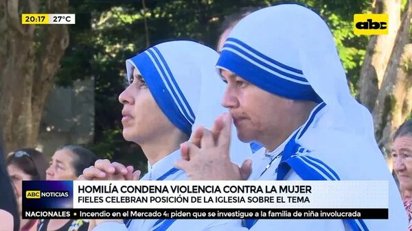 Homilía condena violencia contra la mujer  - ABC Noticias - ABC Color