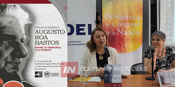 UNAE Y FUNDACIÓN ROA BASTOS PRESENTARON LIBROS SOBRE AUGUSTO ROA BASTOS EN BUENOS AIRES