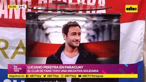 Luciano Pereyra en Paraguay: Club de fans tuvo una iniciativa solidaria - Ensiestados - ABC Color
