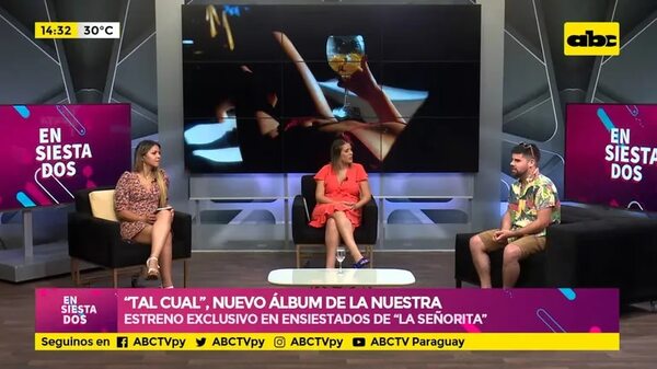 “Tal cual”, nuevo álbum de la nuestra - Ensiestados - ABC Color