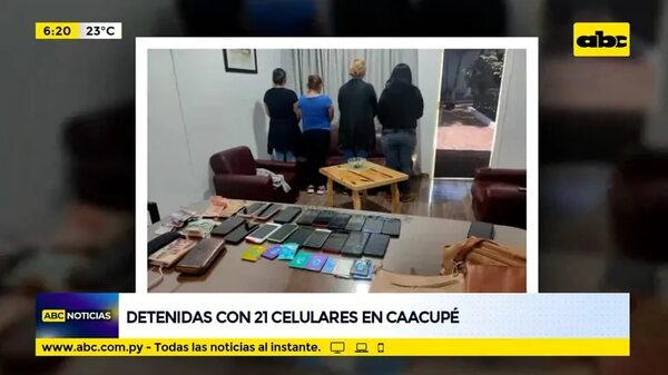 Detenidas con 21 celulares en Caacupé - ABC Noticias - ABC Color