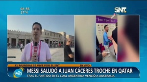 Messi saludó a Juan Cáceres Troche en Qatar - SNT