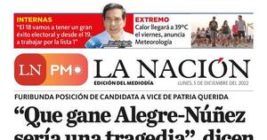 La Nación / LN PM: edición mediodía del 5 de diciembre