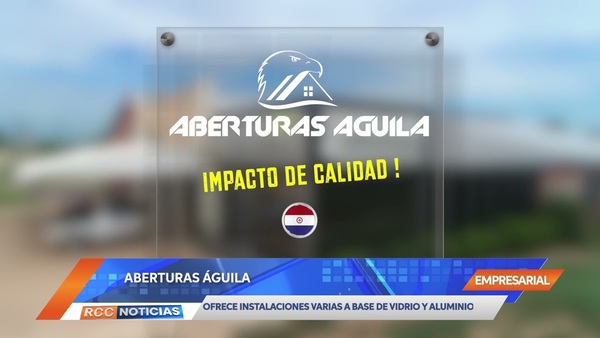 Aberturas Águila: el lugar que complace todos tus deseos
