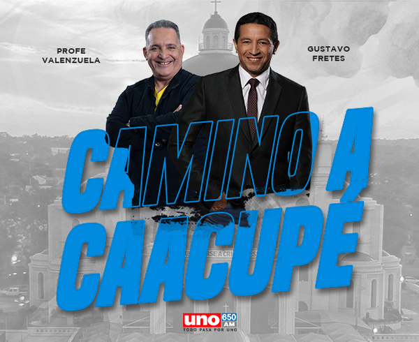 Camino a Caacupé: Programación especial de Radio Uno para acompañar a fieles - Unicanal