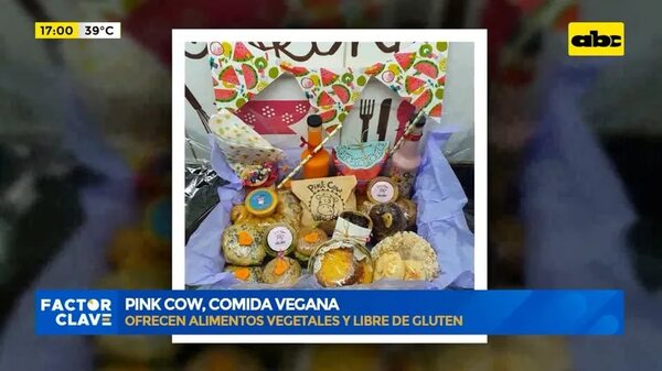 Pink Cow: Comida vegana - Factor Clave - ABC Color