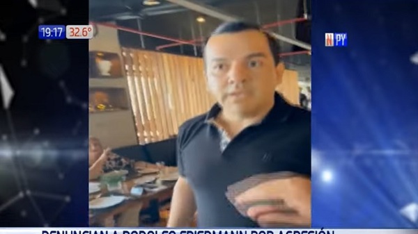 Senador Friedmann agrede a joven que le gritó "corrupto" en un restaurante - Noticias Paraguay