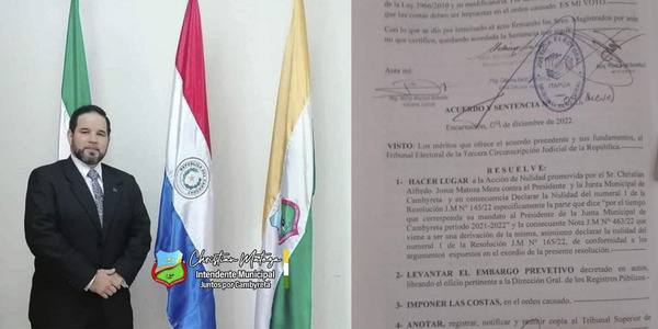 JUSTICIA ELECTORAL RATIFICÓ A MATOZA COMO INTENDENTE INTERINO DE CAMBYRETÁ
