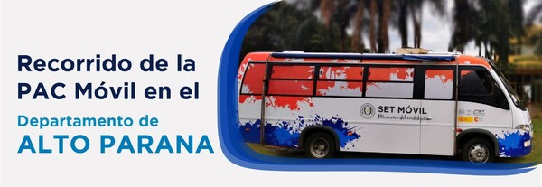 PAC Móvil de la SET estará en el Dpto de Alto Paraná
