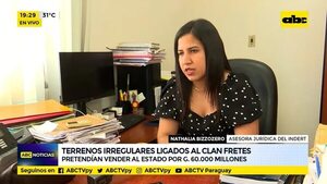 Terrenos irregulares ligados al clan Fretes - ABC Noticias - ABC Color