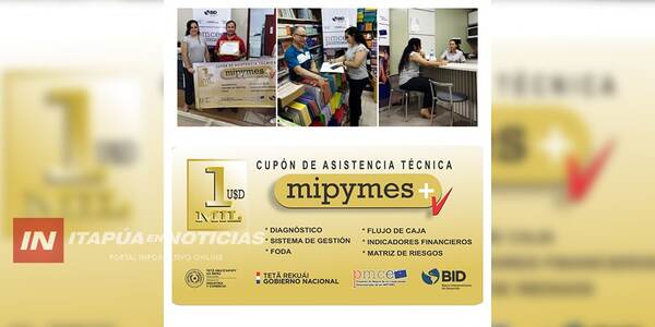 BRINDAN ASISTENCIA TÉCNICA A EMPRESAS CON CRÉDITOS EN ITAPÚA