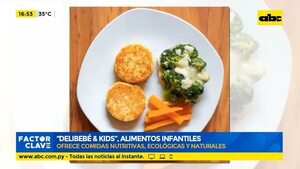 “Delibebé & kids”, alimentos infantiles - Factor Clave - ABC Color