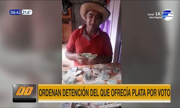 Ordenan detención del que ofrecía plata por voto - Paraguaype.com