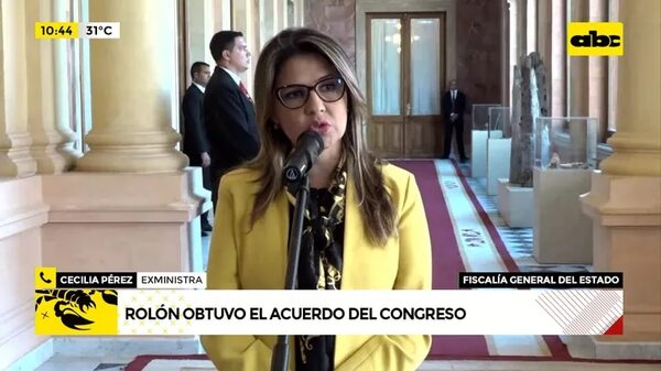 Rolón obtuvo acuerdo del Congreso - ABC Noticias - ABC Color
