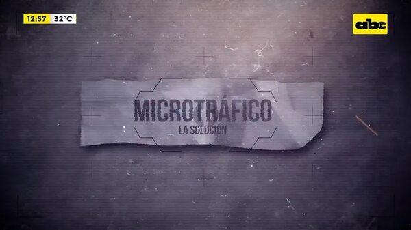 Solución al microtráfico debe ser integral - ABC Noticias - ABC Color