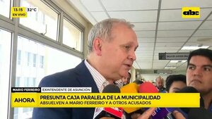 Mario Ferreiro fue absuelto en caso “caja paralela” - ABC Noticias - ABC Color