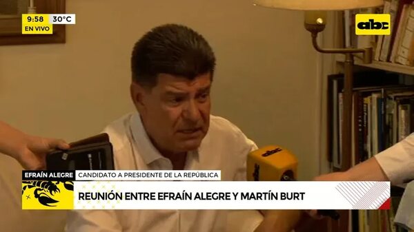 Reunión entre Efraín Alegre y Martín Burt - ABC Noticias - ABC Color