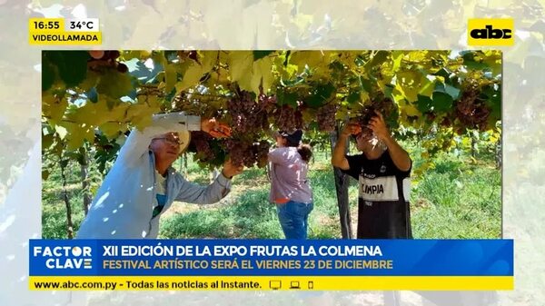 XII edición de la expo frutas La Colmena - Factor Clave - ABC Color