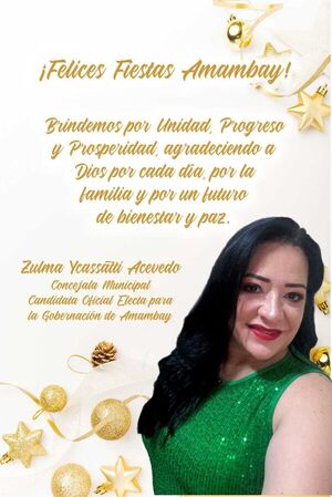 Zulma Icassatti: !Felices fiestas Amambay!