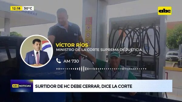 Surtidor de Cartes debe cerrar, dice la Corte - ABC Noticias - ABC Color