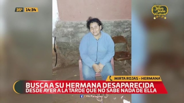 Busca a su hermana desaparecida - C9N