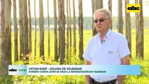 Pionero cuenta cómo inició la reforestación en Volendam - ABC Rural - ABC Color