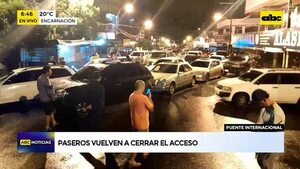 Paseros vuelven a cerrar el acceso - ABC Noticias - ABC Color