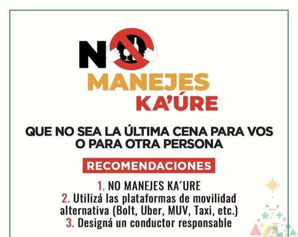 Insisten de nuevo al 'No Manejes Ka'úre' en Año Nuevo