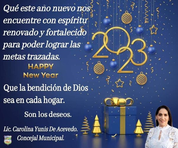 Carolina Yunis Acevedo: Que nunca pierdas la sonrisa ni se apague la luz de la esperanza. ¡Feliz Año Nuevo 2023!