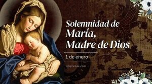 ¡Feliz Solemnidad de María, Madre de Dios! - Radio Imperio