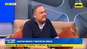 Gastar menos y mejor en obras - Factor Clave - ABC Color