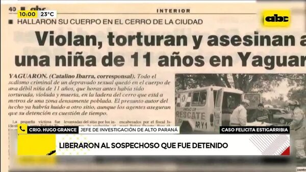 Liberan al detenido por el caso Felicita - ABC Noticias - ABC Color