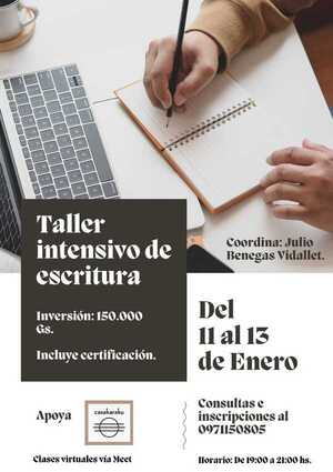 Invitan a participar del taller intensivo de escritura con el escritor Julio Benegas - .::Agencia IP::.