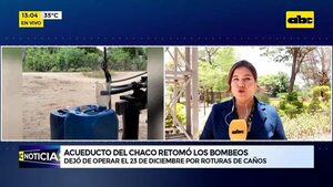 Acueducto del Chaco retomó los bombeos - ABC Noticias - ABC Color
