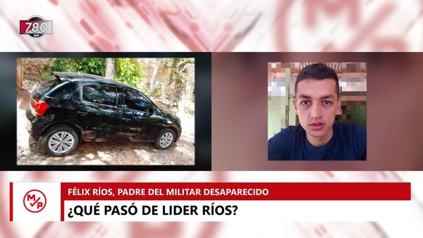 Militar sigue desaparecido: Familia suplica información, mientras que Fiscalía dice trabajar "a contrarreloj" - Megacadena — Últimas Noticias de Paraguay