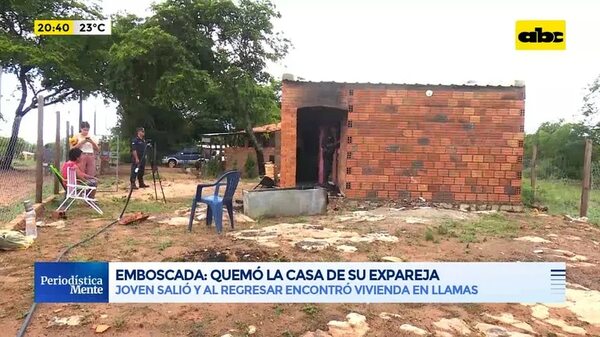 Emboscada: Quemó la casa de su expareja - Periodísticamente - ABC Color