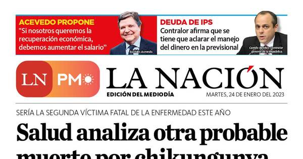 La Nación / LN PM: edición mediodía del 24 de enero