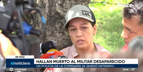 Militar asesinado habló a su padre de un “gran negocio” con un policía, según hermana - trece