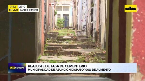 Reajuste de tasa de cementerio - ABC Noticias - ABC Color