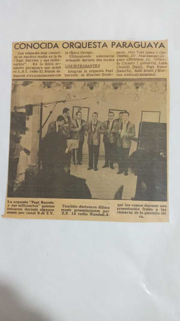 HABÍA UNA VEZ (VI), Papi Barreto y sus "Millonarios", por Buenos Aires - La Tribuna
