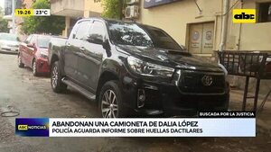 Abandonan una camioneta de Dalia López - ABC Noticias - ABC Color