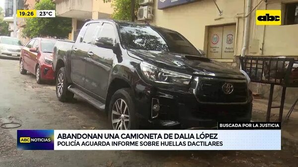 Abandonan una camioneta de Dalia López - ABC Noticias - ABC Color